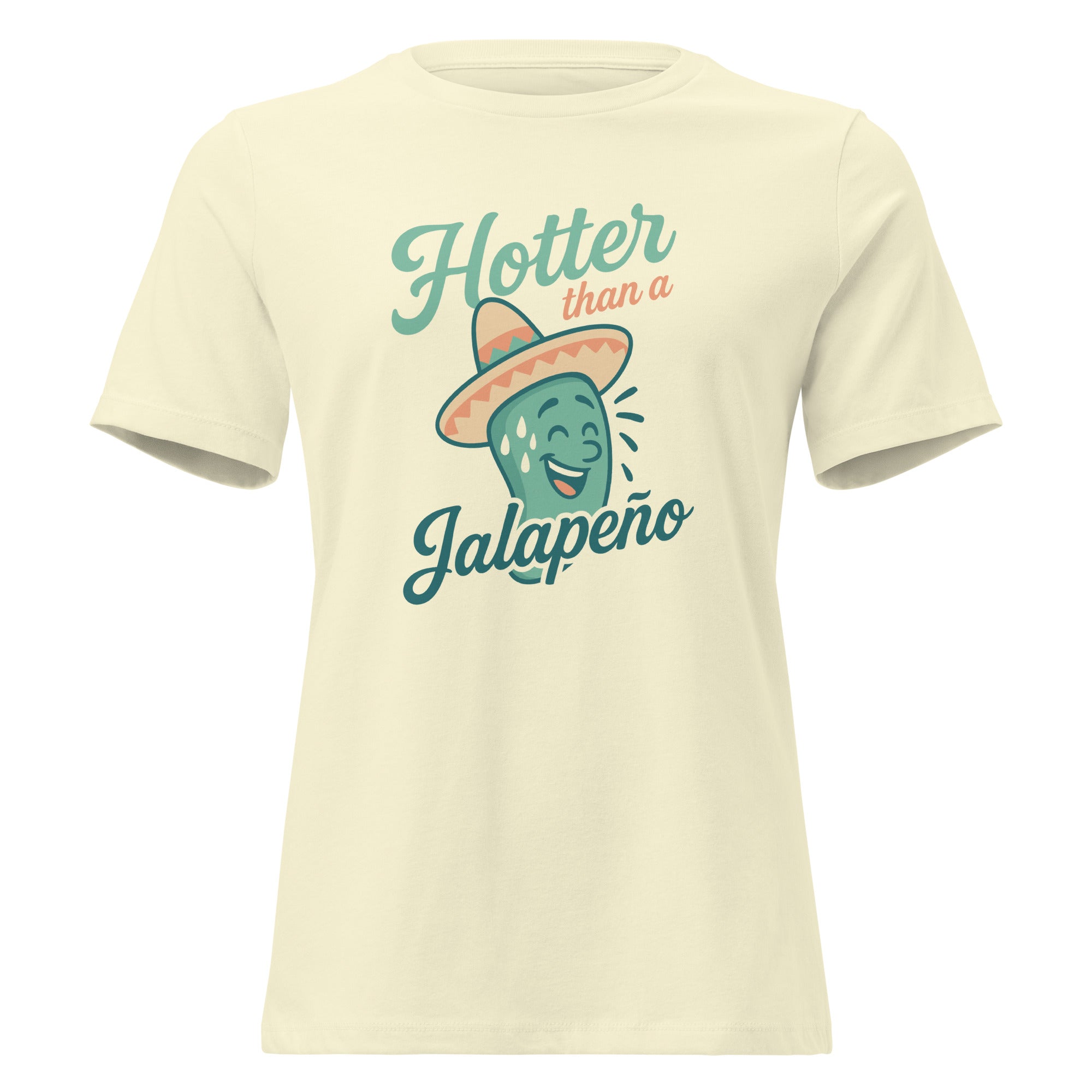 Women's 'Hotter Than a Jalapeño' graphic tee with smiling jalapeño in sombrero design.